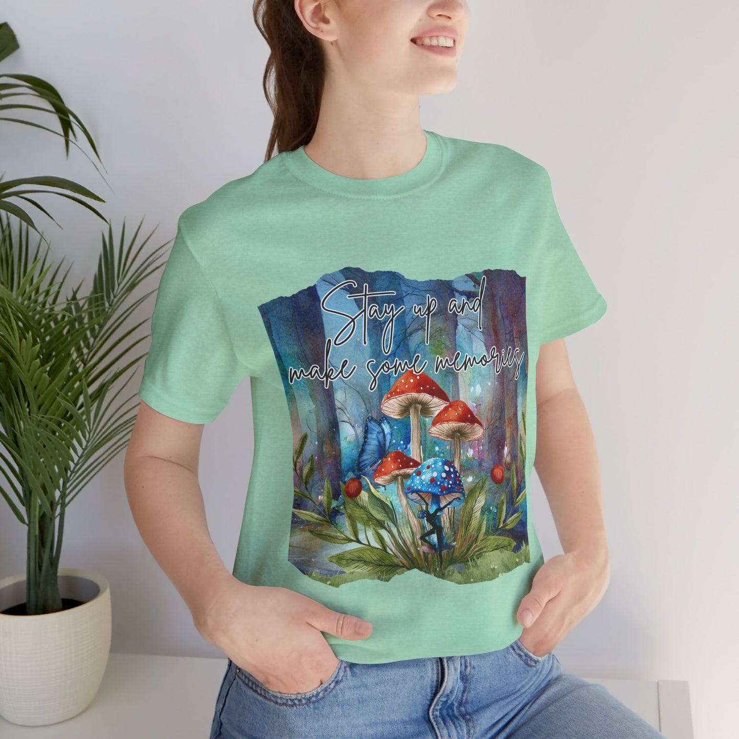 Forest Mushrooms "Stay up and make some memories" Unisex Jersey Tee - Colorful Nature-Inspired Design